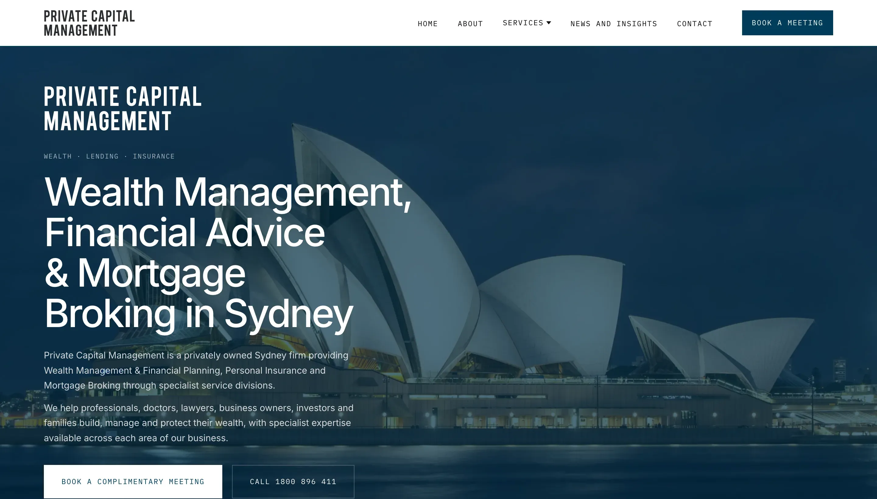 Private Capital Management homepage, with the headline Wealth Management, Financial Advice and Mortgage Broking in Sydney over a night view of the Sydney Opera House